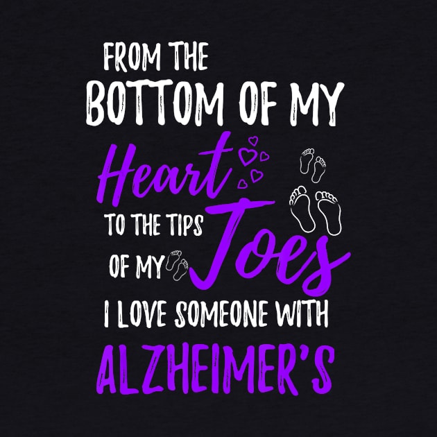 I LOVE SOMEONE WITH ALZHEIMER AWARENESS Gift by thuylinh8